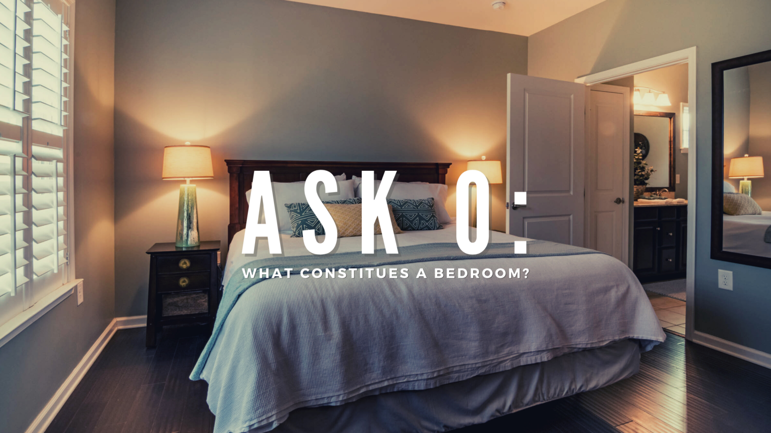 ask-o-what-constitutes-a-bedroom-wind-river-realty